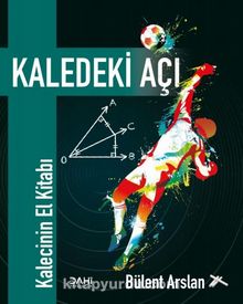 Kaledeki Açı - Bülent Arslan