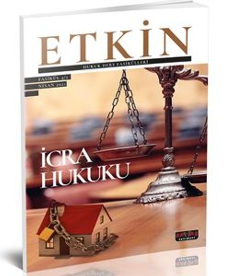 Etkin Hukuk Fasikülleri 2 İcra Hukuku Savaş Yayınları 2021