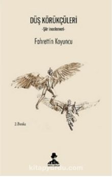 Düş Körükçüleri - Fahrettin Koyuncu