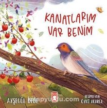 Kanatlarım Var Benim - Ayşegül Dede
