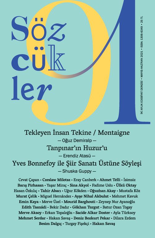 Sözcükler İki Aylık Edebiyat Dergisi Sayı:91 Mayıs-Haziran 2021