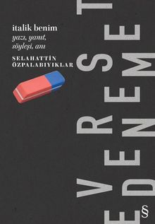 İtalik Benim & Yazı, Yanıt, Söyleşi, Anı