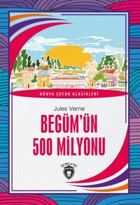 Begüm'ün 500 Milyonu