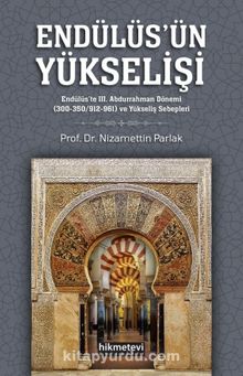 Endülüsün Yükselişi - Dr. Nizamettin Parlak