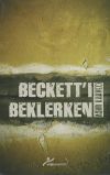 Becket&rsquo;ı Beklerken