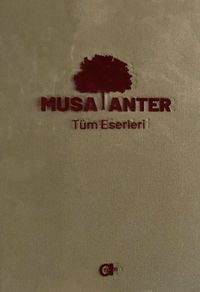 Musa Anter (Tüm Eserleri)