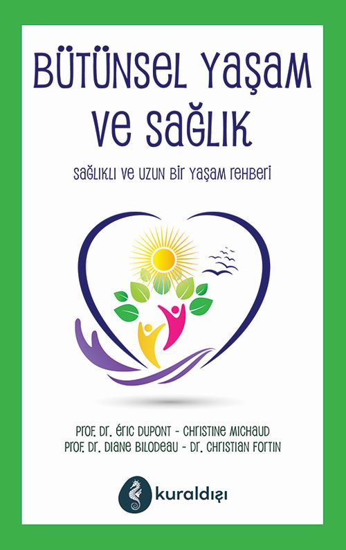Bütünsel Yaşam ve Sağlık
