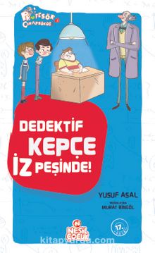 Dedektif Kepçe İz Peşinde - Yusuf Asal