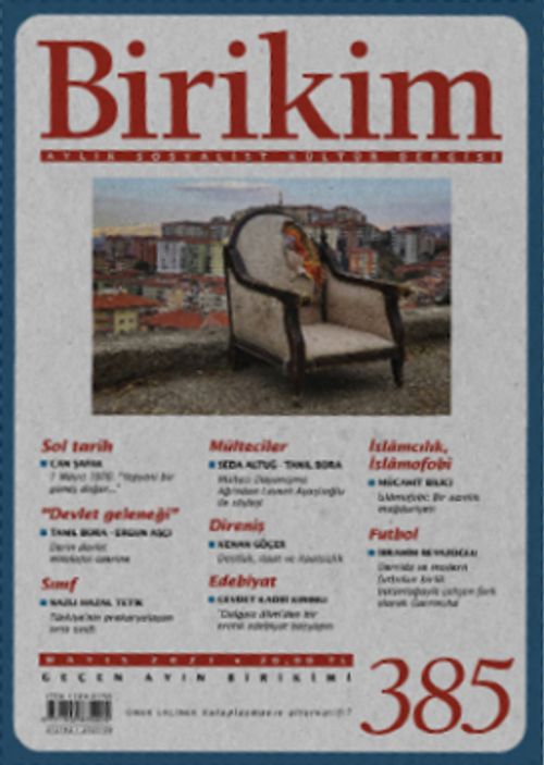 Birikim Aylık Sosyalist Kültür Dergisi Sayı: 385 Mayıs 2021