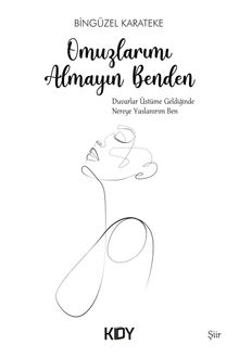 Omuzlarımı Almayın Benden
