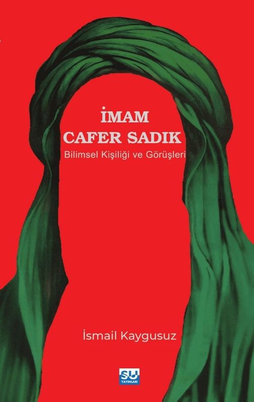 İmam Cafer Sadık Bilimsel Kişiliği Ve Görüşleri 