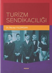 Turizm Sendikacılığı