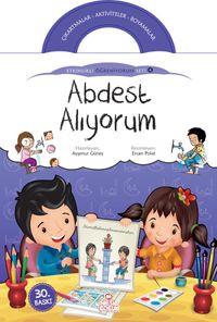 Abdest Alıyorum / Etkinlikli Öğreniyorum Seti 4. Kitap