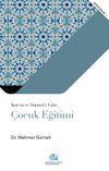 Kur'an ve S&uuml;nnet'e G&ouml;re &Ccedil;ocuk Eğitimi