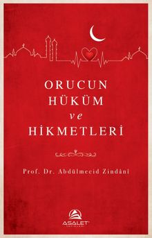 Orucun Hüküm ve Hikmetleri