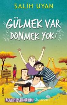 Gülmek Var Dönmek Yok / Acayip İşler Takımı - Salih Uyan