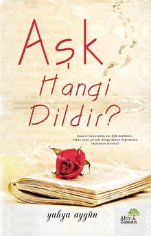Aşk Hangi Dildir? - Yahya Aygün