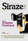 Şiraze İki Aylık Kitap Kültürü Dergisi Sayı:5 Mayıs-Haziran 2021