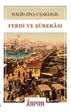 Ferdi ve Ş&uuml;rekası