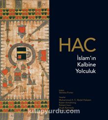 Hac - İslam’ın Kalbine Yolculuk - Karen Armstrong