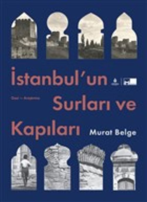 İstanbul'un Surları ve Kapıları (Karton Kapak)