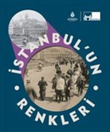 İstanbul’un Renkleri (Karton Kapak)