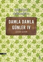 Damla Damla Günler 4 (1990-1996)