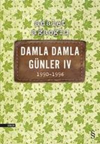 Damla Damla Günler 4 (1990-1996)