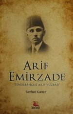 Arif Emirzade & Fenerbahçeli Arif Yüzbaşı