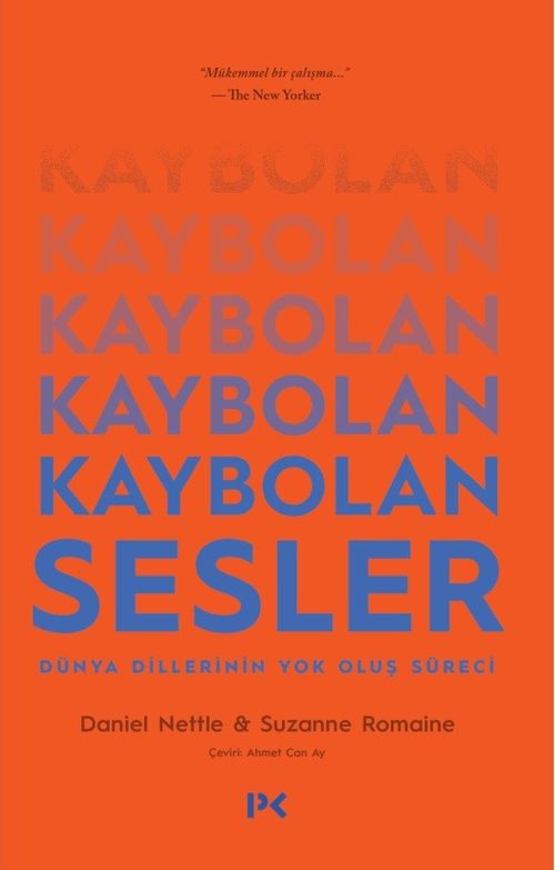 Kaybolan Sesler & Dünya Dillerinin Yok Oluş Süreci