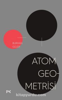 Atom Geometrisi - Burhan Güler