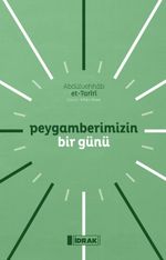 Peygamberimizin Bir Günü