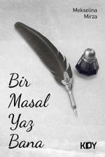 Bir Masal Yaz Bana 