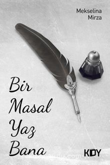 Bir Masal Yaz Bana - Mekselina Mirza