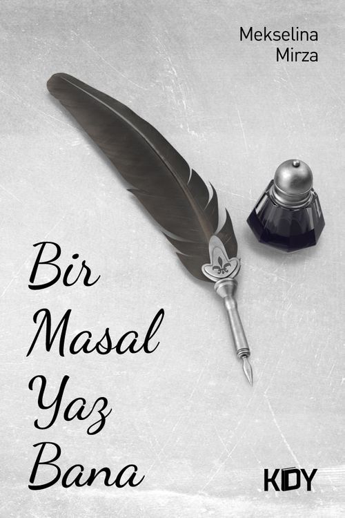 Bir Masal Yaz Bana 