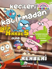 Keçileri Kaçırmadan Kız Kardeş Olma Rehberi