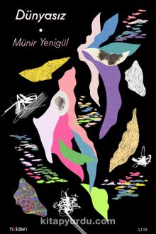 Dünyasız - Münir Yenigül