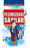 Peşimizdeki Sayılar