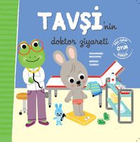 Tavşi’nin Doktor Ziyareti