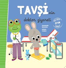 Tavşi’nin Doktor Ziyareti