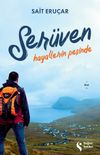 Ser&uuml;ven & Hayallerin Peşinde