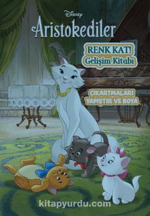 Disney Aristokediler Renk Kat Gelişim Kitabı - Bilinmeyen Yazar