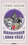Madalyonun Arka Y&uuml;z&uuml; & Yakın Tarihimizin Konuşulmayanları Yazılıyor