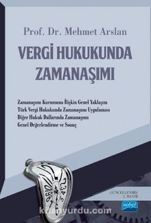 Vergi Hukukunda Zamanaşımı - Prof. Dr. Mehmet Arslan