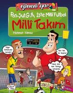 Pas Şut Gol İşte Milli Futbol - Milli Takım