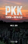 PKK Ter&ouml;r ve İdeoloji