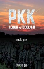 PKK Terör ve İdeoloji
