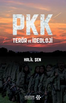 PKK Terör ve İdeoloji