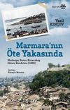 Marmara'nın &Ouml;te Yakasında & Mudanya, Bursa, Karacabey, G&ouml;nen, Bandırma (1899)