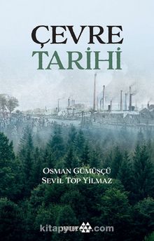 Çevre Tarihi - Dr. Osman Gümüşçü